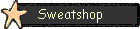 Sweatshop